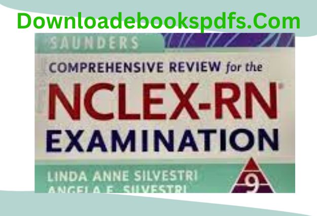 Saunders NCLEX-RN 9th ed PDF Free Download