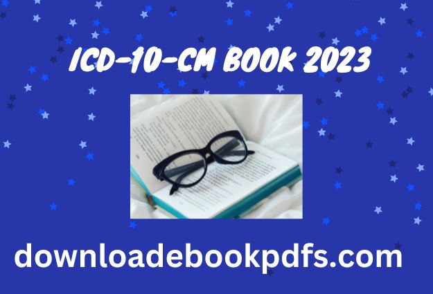 ICD 10 CM Book 2023