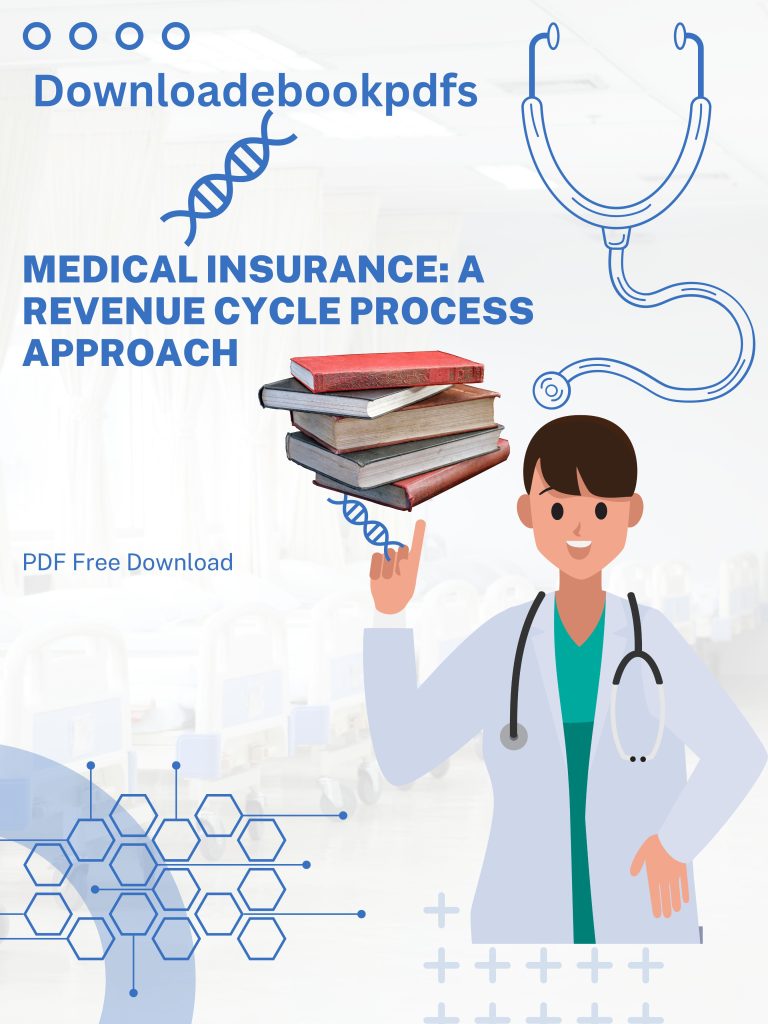 Medical Insurance: A Revenue Cycle Process Approach