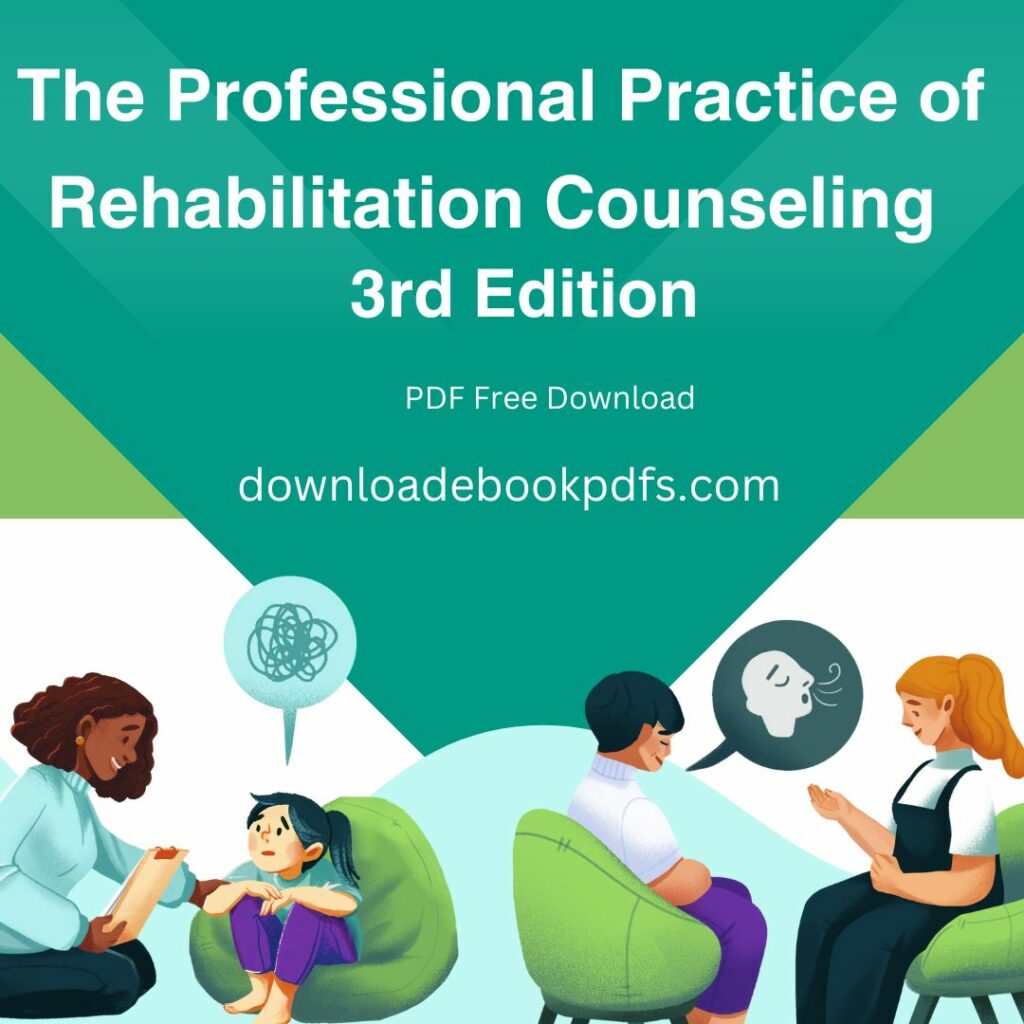 The Professional Practice of Rehabilitation Counseling, 3rd Edition