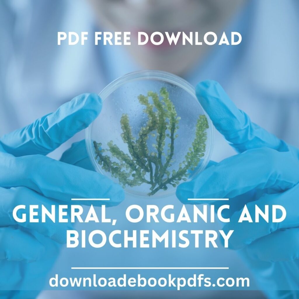 General Organic and Biochemistry