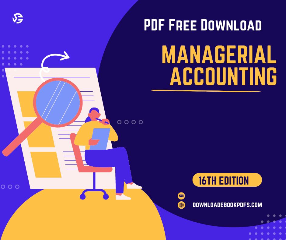 Managerial Accounting 16th Edition